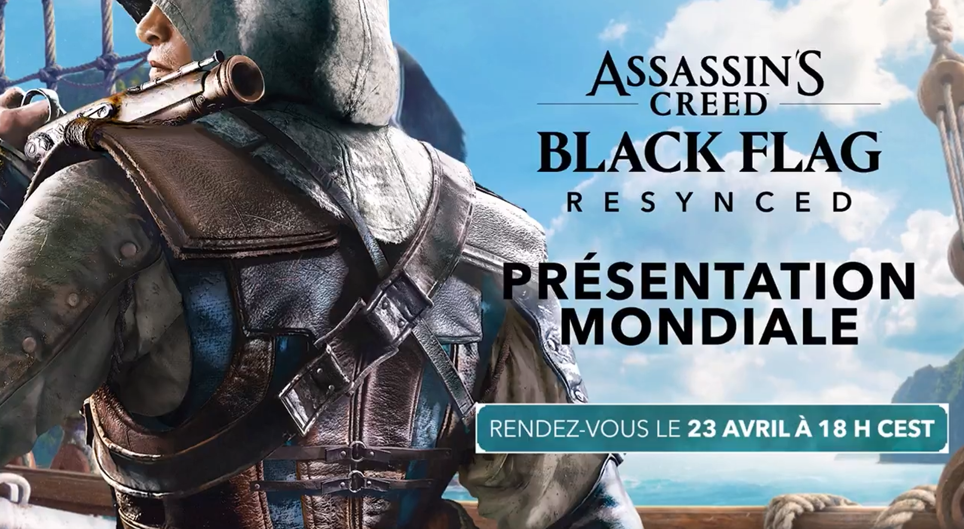 《刺客教條 IV：黑旗》重製版《刺客教條：黑旗 同步重製》預告，將於 4 月 23 日正式揭曉，網上已開始傳流傳洩漏片段